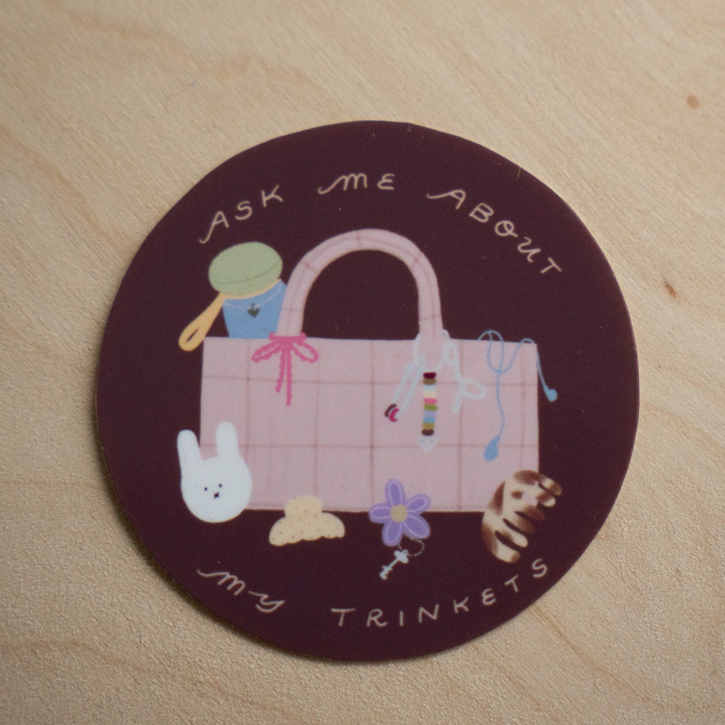 Ask Me About My Trinket